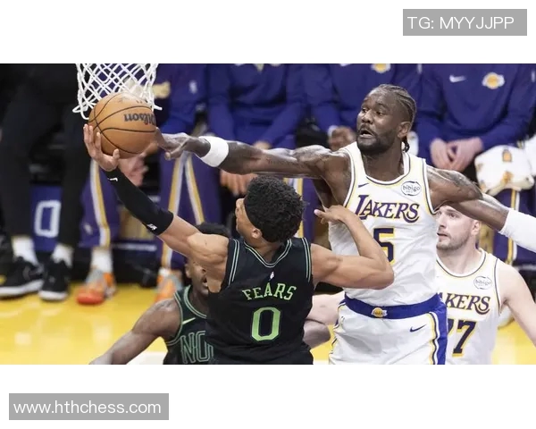 湖人对阵鹈鹕精彩直播回放与赛后分析全方位解读 湖人对阵鹈鹕精彩直播回放与赛后分析全方位解读